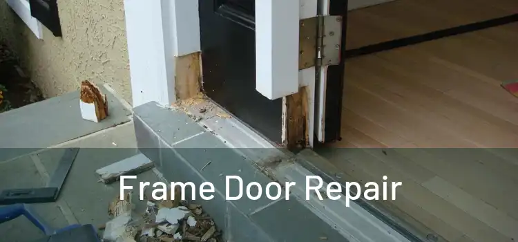  Frame Door Repair 